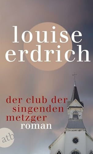Orth-Guttmann, Renate Der Club der singenden Metzger: Roman