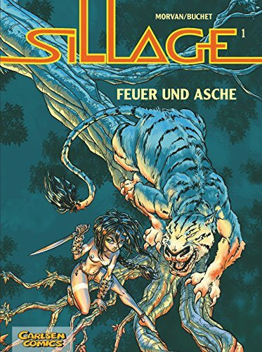 Krämling, Tanja Sillage, Band 1: Feuer und Asche
