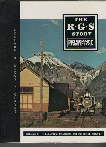 Collman, Russ Telluride, Pandora & the Mines Above (The Rgs Story Ser. Vol. 2))