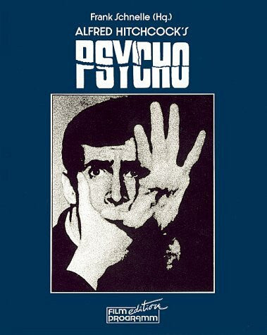 Schnelle, Frank Alfred Hitchcocks Psycho