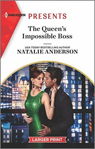 Anderson, Natalie The Queen's Impossible Boss (The Christmas Princess Swap, 2, Band 3869)