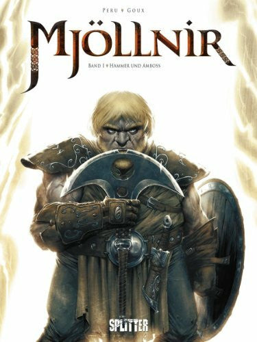 Goux, Pierre-Denis Mjöllnir. Band 1