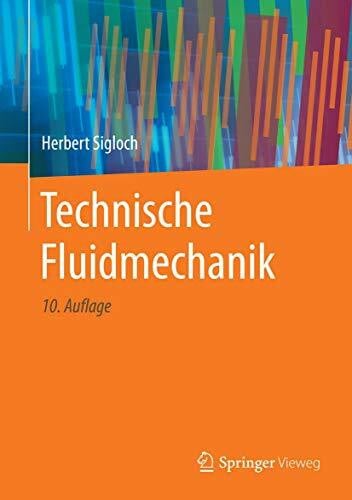 Sigloch, Herbert Technische Fluidmechanik