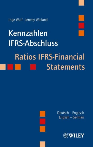 Wulf, Inge Kennzahlen IFRS-Abschluss: Ratios IFRS-Financial Statements