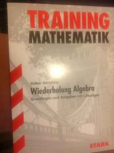 Altrichter, Volker STARK Abitur-Training FOS/BOS - Mathematik Wiederholung Algebra