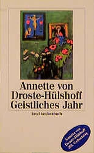 Droste-Hülshoff, Annette von Geistliches Jahr: Gedichte (insel taschenbuch)