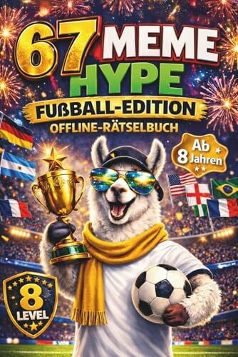 Media, Tamali 67 MEME HYPE - Offline-Rätselbuch | Fußball-Edition für schlaue Kicker ab 8 Jahren: Das Geschenkbuch für Kinder in der 2. und 3. Klasse | Rätselspaß statt Langeweile