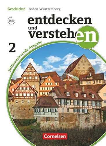 Wider, Matthias Entdecken und verstehen - Geschichtsbuch - Differenzierende Ausgabe Baden-Württemberg - Ausgabe ab 2016 - Band 2: 7./8. Schuljahr: Vom Mittelalter bis ... - Ausgabe ab 2016, Band 2: 7./8. Schuljahr)
