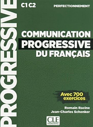 Racine, Roman Communication progressive du francais - Niveau perfectionnement (C1/C2) + CD: Avec 700 exercices