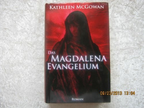 Först, Barbara Das Magdalena-Evangelium: Roman (Allgemeine Reihe. Bastei Lübbe Taschenbücher)