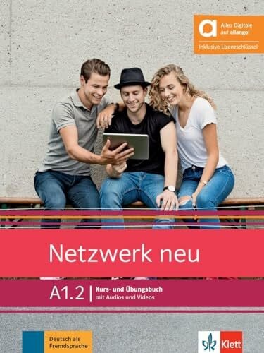 Collectif Netzwerk neu A1.2 - Hybride Ausgabe allango: Deutsch als Fremdsprache. Kurs- und Übungsbuch mit Audios und Videos inklusive Lizenzschlüssel allango (24 Monate) (Netzwerk neu: Deutsch als Fremdsprache)