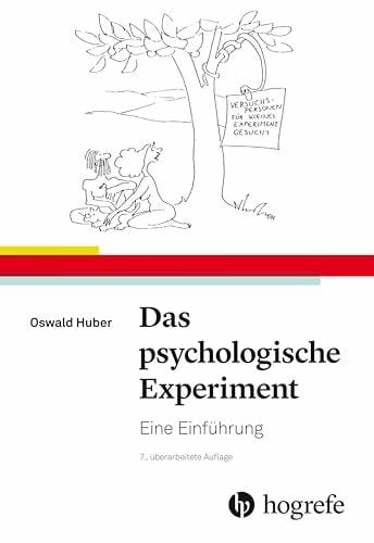 Huber, Oswald Das psychologische Experiment: Eine Einführung