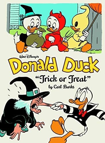 Barks, Carl Walt Disney's Donald Duck: 'Trick Or Treat'