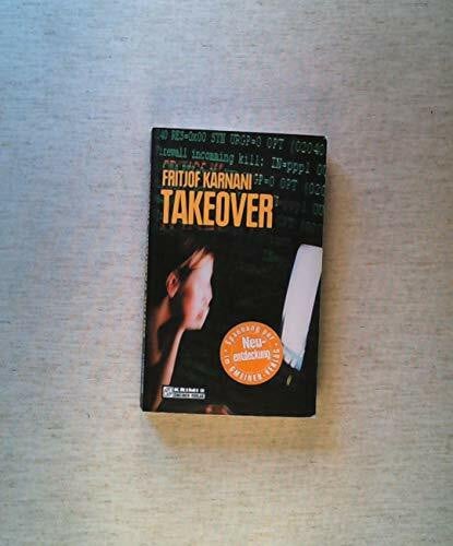 Karnani, Fritjof Takeover: Thriller (Ferry Ranco)