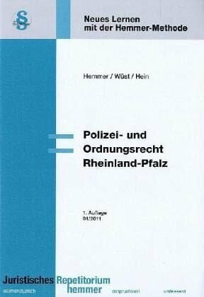 Achim Wüst Polizei- und Ordnungsrecht Rheinland-Pfalz (Skripten - Öffentliches Recht)