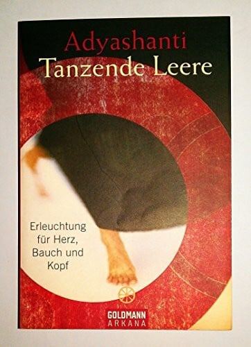 Ifang, Erika Tanzende Leere: Erleuchtung für Herz, Bauch und Kopf