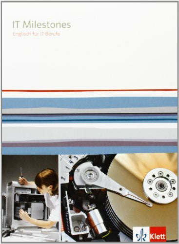 Schäfer, Wolfgang IT Milestones: Englisch für IT-Berufe, Inkl. Download: Schulbuch
