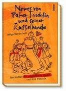 Mondschein, Helga Neues von Pater Fridolin und seiner Rasselbande