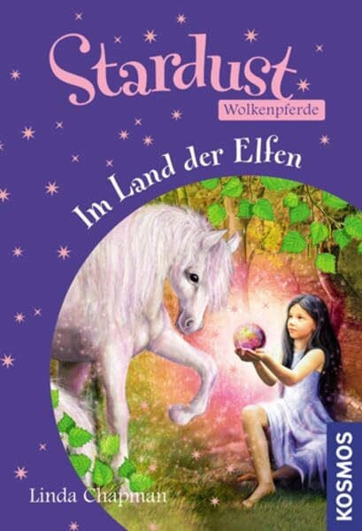 Chapman, Linda Im Land der Elfen: Zwei Abenteuer in einem Band (Stardust Wolkenpferde)