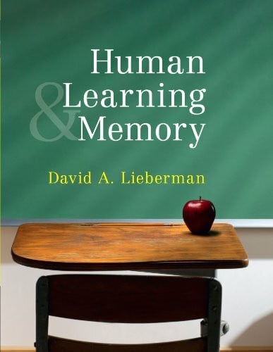 Lieberman, David A. Human Learning and Memory