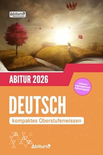 Fischer, Eric Abitur Deutsch: kompaktes Oberstufenwissen inklusive originalgetreuer Abituraufgaben
