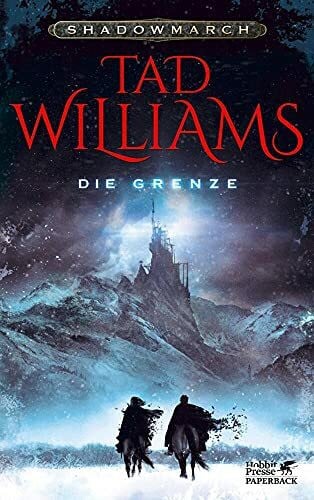 Holfelder-von der Tann, Cornelia Shadowmarch. Band 1: Die Grenze