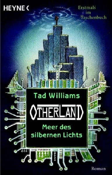 Tad Williams Otherland 4: Meer des silbernen Lichts: Roman