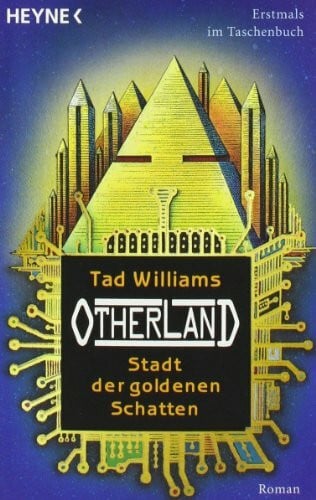 Hans-Ulrich Möhring Otherland 1. Stadt der goldenen Schatten