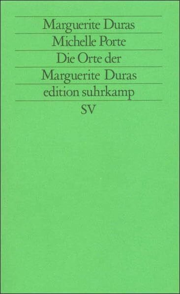 Wittkop, Justus Franz Die Orte der Marguerite Duras (edition suhrkamp)
