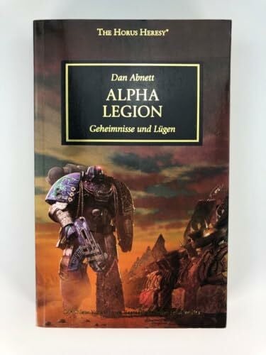 Behrenbruch, Stefan Horus Heresy - Alpha Legion: Geheimnisse und Lügen