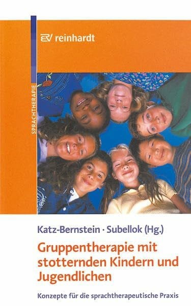Wespisser, Gaby Gruppentherapie mit stotternden Kindern und Jugendlichen: Konzepte für die sprachtherapeutische Praxis