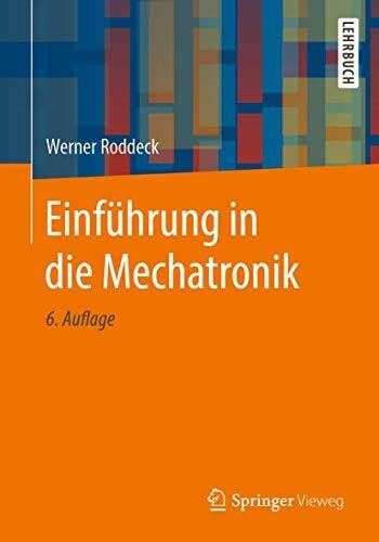 Roddeck, Werner Einführung in die Mechatronik