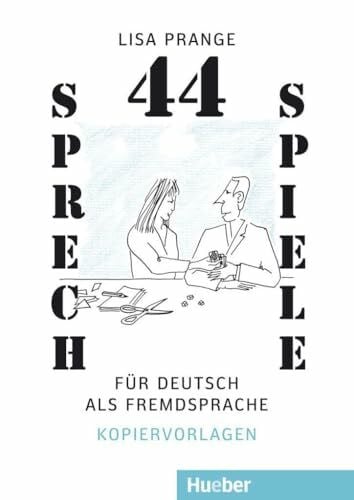 Prange, Lisa 44 Sprechspiele für Deutsch als Fremdsprache