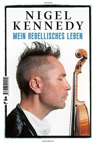 Schmid, Bernhard Mein rebellisches Leben: Mein Leben