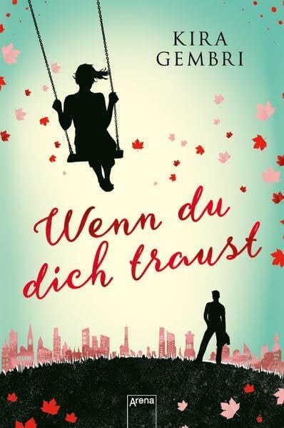 Gembri, Kira Wenn du dich traust