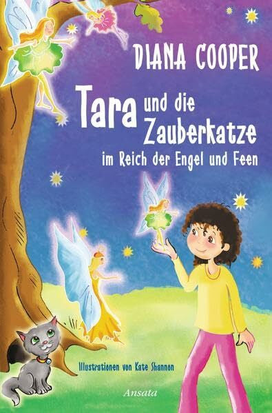 Cooper, Diana Tara und die Zauberkatze im Reich der Engel und Feen