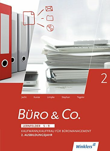 Tegeler, Rainer Büro & Co. nach Lernfeldern: Kaufmann/Kauffrau für Büromanagement, 2. Ausbildungsjahr: Schülerband