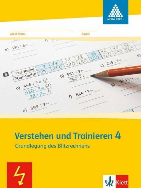Verstehen und Trainieren 4: Arbeitsheft Klasse 4 (Programm Mathe 2000+)