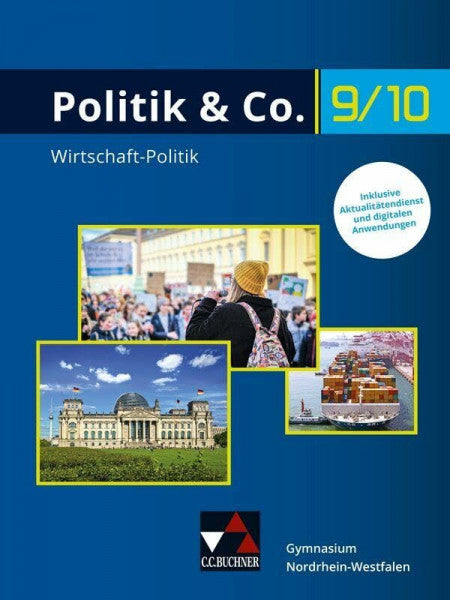 Mertens, Julia Politik & Co. - Nordrhein-Westfalen - G9 / Politik & Co. NRW 9/10 - G9: Politik/Wirtschaft für das Gymnasium. Ein Arbeitsbuch (Politik & Co. - ... für das Gymnasium. Ein Arbeitsbuch)