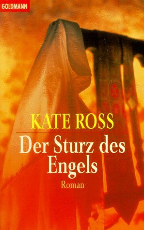Ross, Kate Der Sturz des Engels