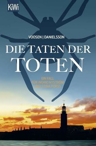 Danielsson, Kerstin Signe Die Taten der Toten: Ein Fall für Ingrid Nyström und Stina Forss (Die Kommissarinnen Nyström und Forss ermitteln, Band 8)