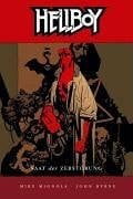 Mignola, Mike Hellboy 1: Saat der Zerstörung