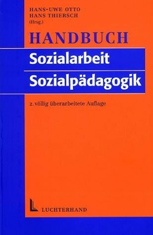Thiersch, Hans Handbuch der Sozialarbeit /Sozialpädagogik