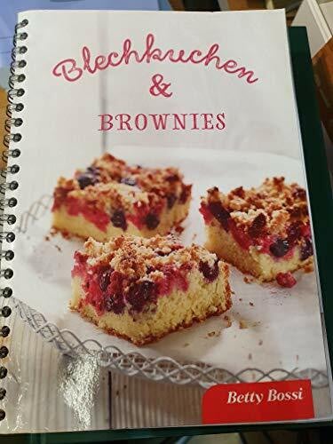 Blechkuchen & Brownies [Spiral-bound] Redaktion Betty Bossi