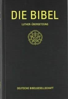 Luther, Martin Luther-Bibel 1984: Taschenausgabe ohne Apokryphen