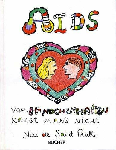 Barandun, Silvio AIDS. Vom Händchenhalten kriegt man's nicht