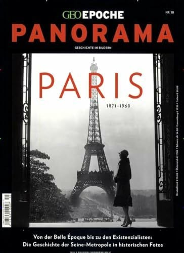 Schaper, Michael GEO Epoche PANORAMA / GEO Epoche PANORAMA 10/2017 - Paris: 1871-1968