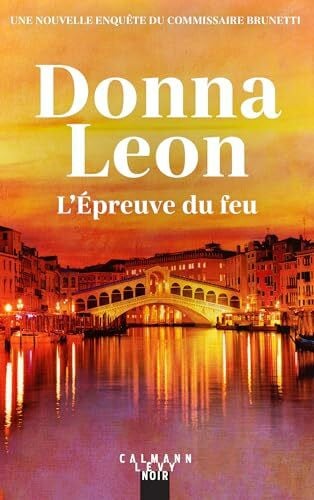 Zimmermann, Gabriella L'Épreuve du feu