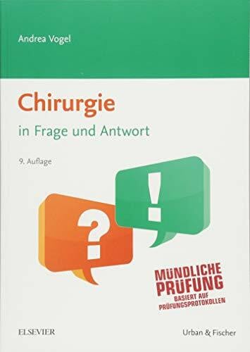 Vogel, Andrea Chirurgie in Frage und Antwort: Fragen und Fallgeschichten
