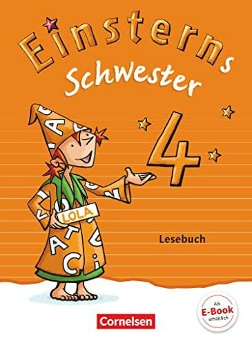 Grimm, Sonja Einsterns Schwester - Sprache und Lesen - Zu Ausgabe 2015 und Ausgabe 2022 - 4. Schuljahr: Lesebuch